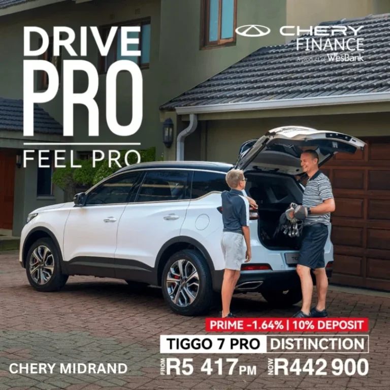 Tiggo 7 PRO DISTINCTION - from R57417 - R442900 - Chery Midrand October 2025