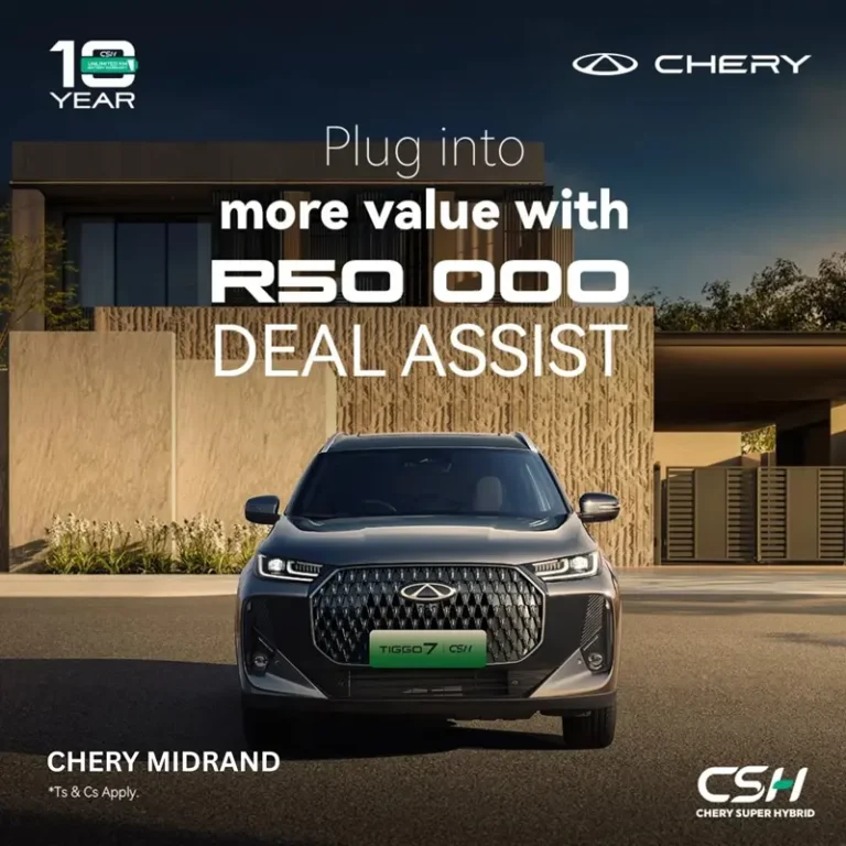 CHERY Tiggo 7 CSH R50,000 deal assist